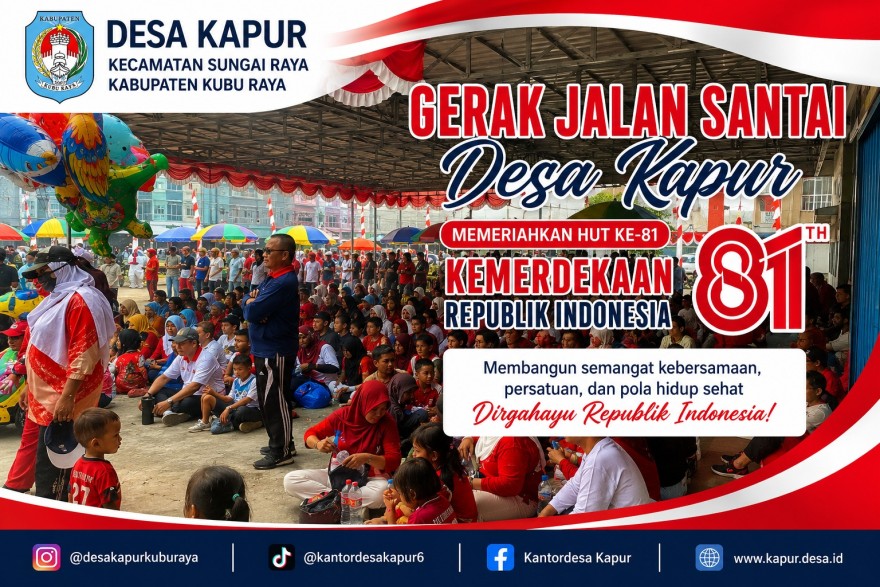 Gerak Jalan Santai Desa Kapur Meriahkan HUT ke-81 RI