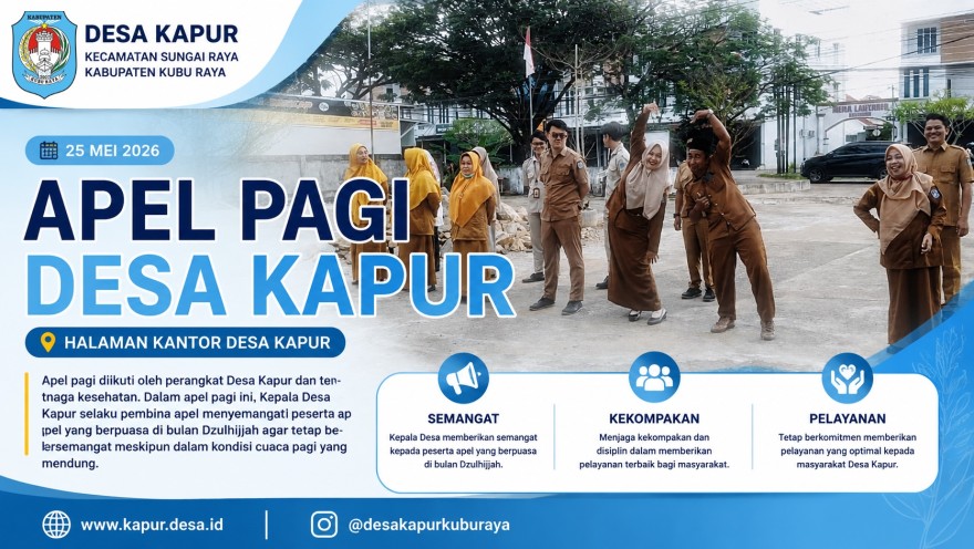 Apel Pagi Desa Kapur, Kepala Desa Berikan Semangat kepada Peserta Apel yang Berpuasa